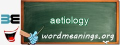 WordMeaning blackboard for aetiology